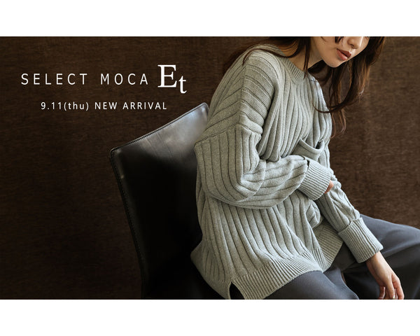 -SELECT MOCA Et- September NEW ITEM